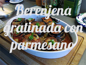 Berenjena grantinada con parmesano (receta)
