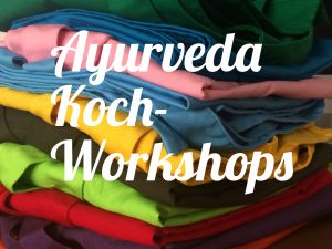 Ayurveda Kochworkshops, Retreats & Beratung