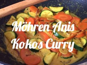 Möhren Anis Kokos Curry